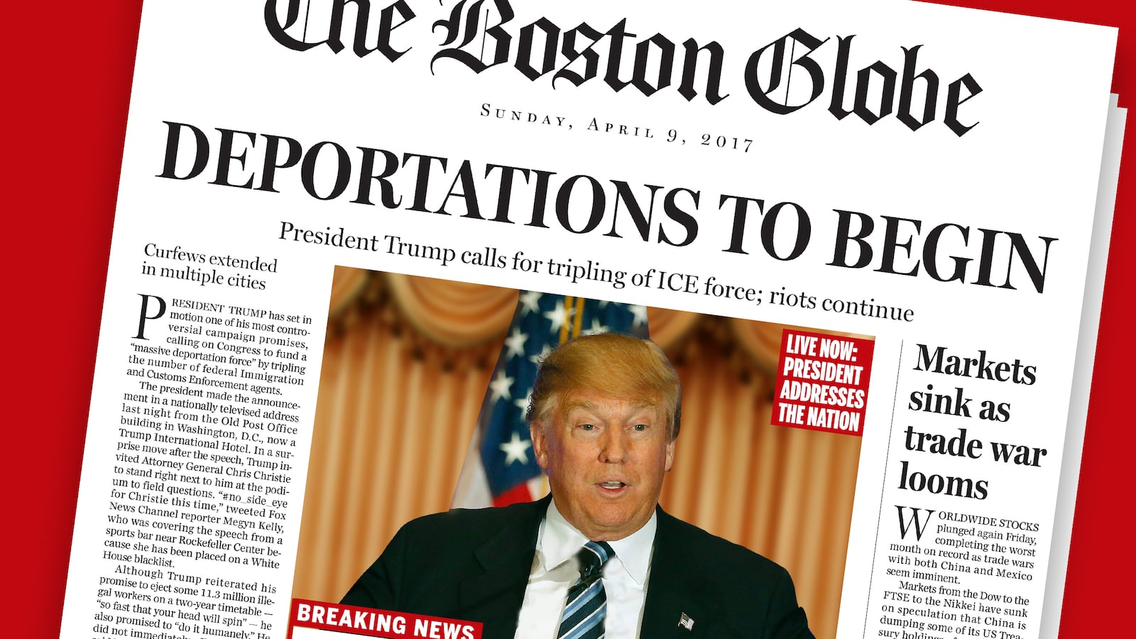 articles/2016/04/11/how-the-boston-globe-dreamt-up-its-futuristic-front-page-featuring-donald-trump-s-hellhole-america/160411-oneil-boston-trump-tease_vmq8k4