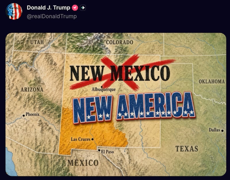 One of six maps that Trump shared, featuring his desired name for New Mexico.