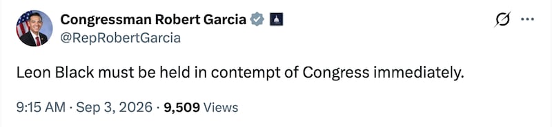 Ranking Member Robert Garcia calls for Leon Black to be held in contempt.