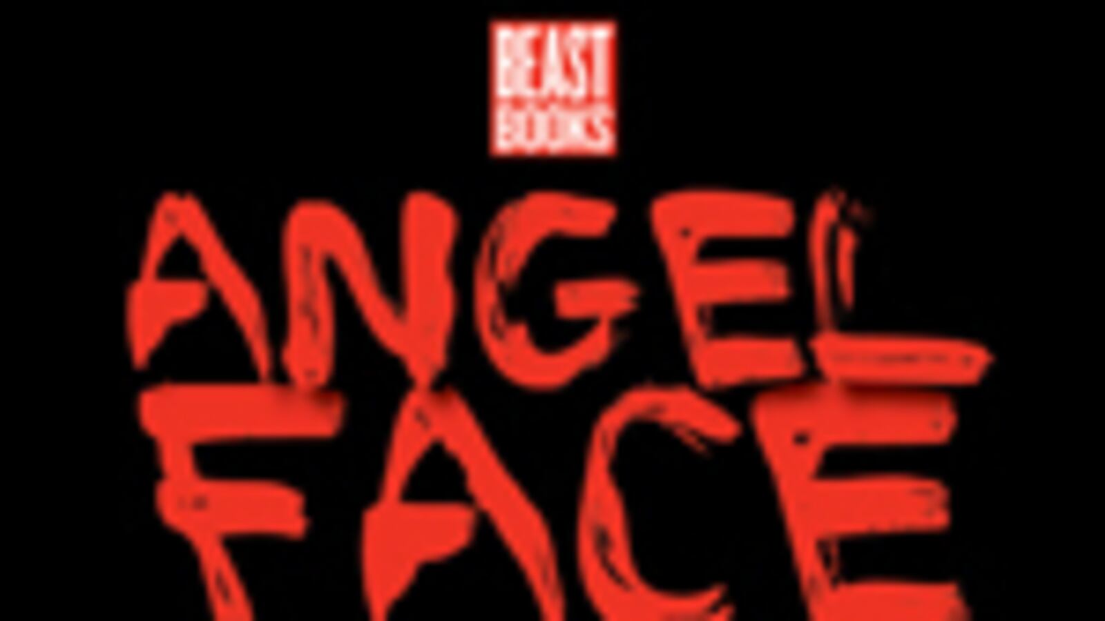 articles/2010/03/22/introducing-angel-face/book-cover---angel-face_hdud9b