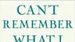 articles/2009/05/26/the-daily-beast-recommends-11/book-highlight---cant-remember-what-i-forgot_xqmiav