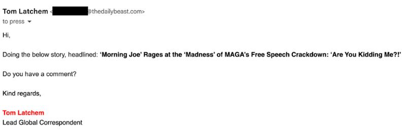 Email correspondence between The Daily Beast reporters and the White House administration. Tom Latchem.