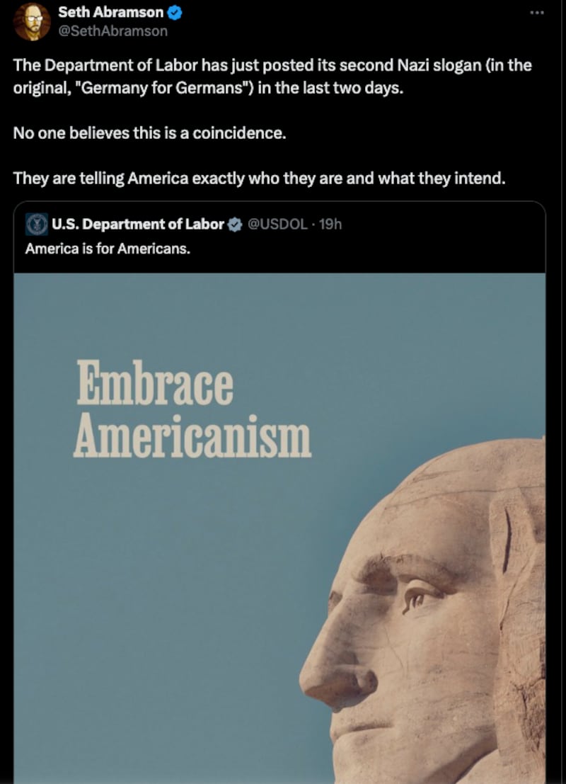 The Department of Labor has been accused of posting a Nazi-style slogan.