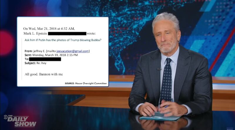 The Daily Show, Jon Stewart reacting to Epstein email about "Trump blowing Bubba."
