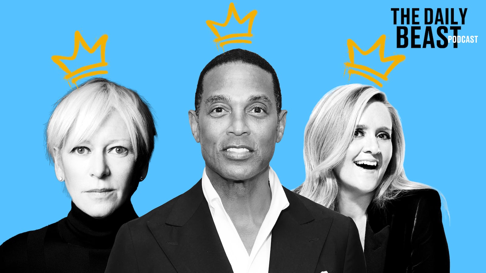 Joanna Coles, Don Lemon, and Sam Bee.