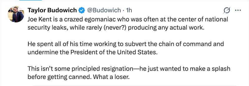 The former deputy White House chief of staff called Joe Kent a "loser" after he resigned over the Iran war.