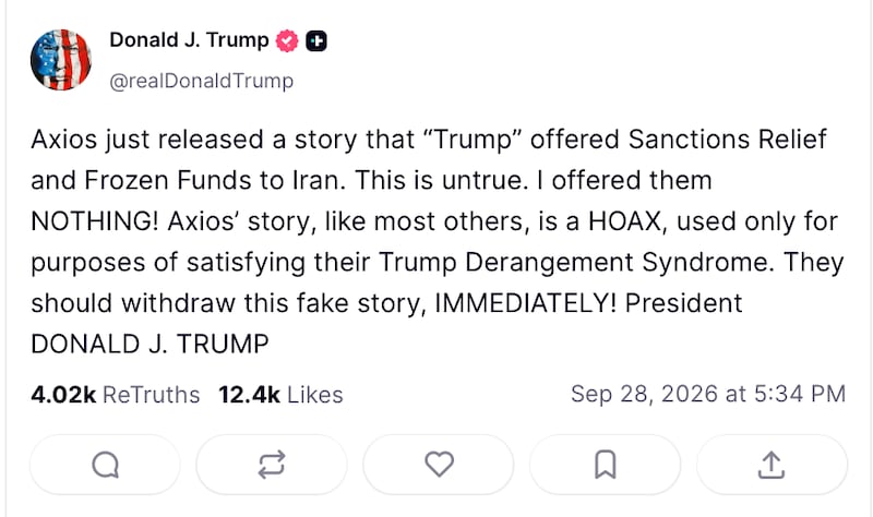 Trump disputed Axios' report on the Iran war.