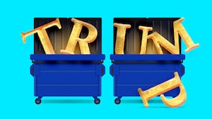 A photo illustration of the letters spelling TRUMP in two blue dumpsters.