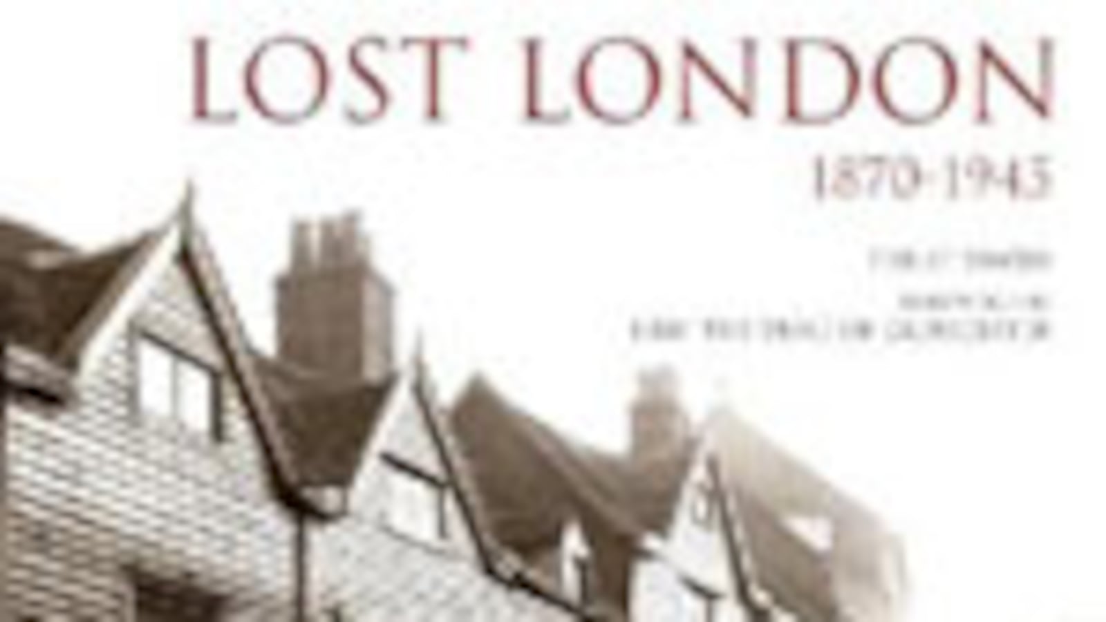 articles/2010/05/27/lost-photos-of-london-ancient-cults-and-jonathan-coe/book-cover---lost-london_qvomqf