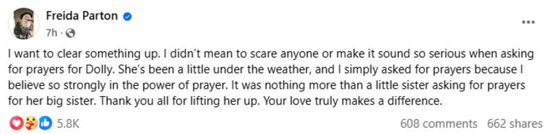 Freida Parton apologized for scaring fans with an ominous post about her sister Dolly's health.