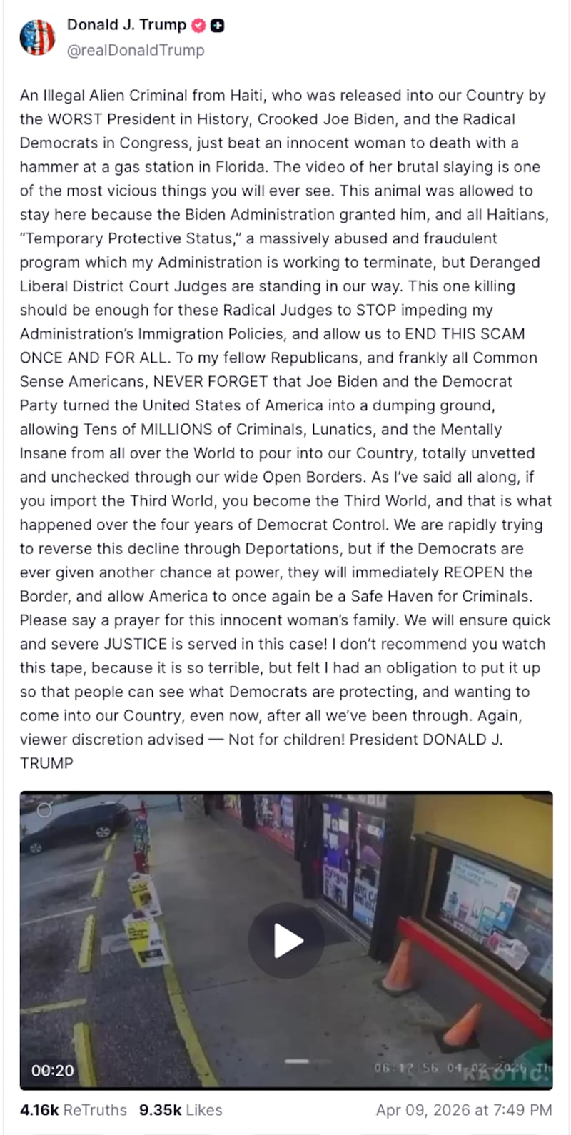 Trump said he felt obligated to post the video of the murder.