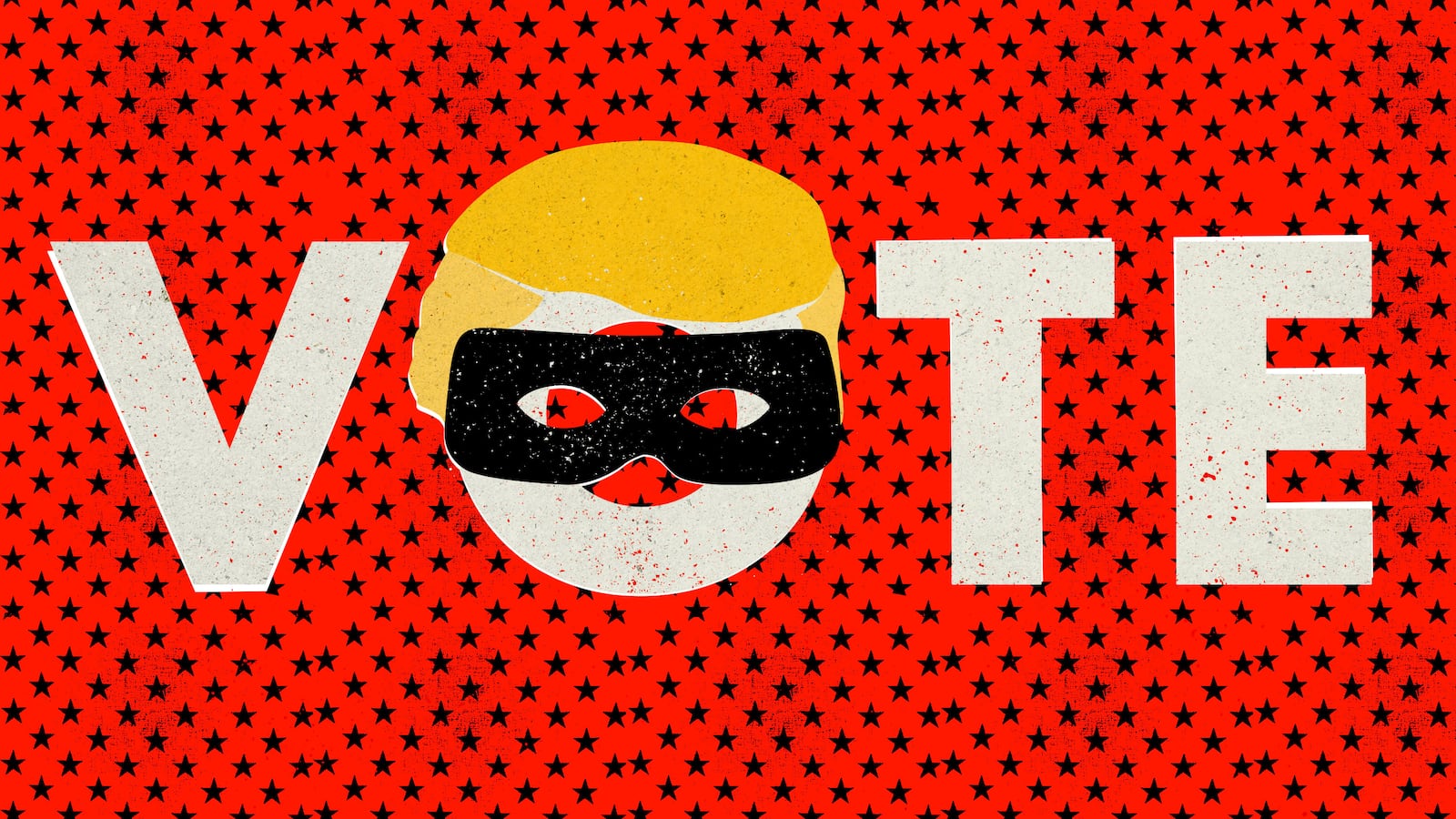 Illustration of "vote" with Trump hair and a robber mask on the "o"