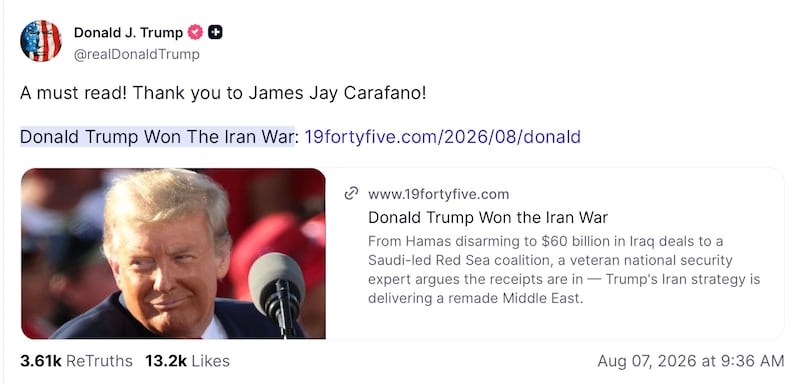 Donald Trump posts to Truth Social, August 7, 2026.