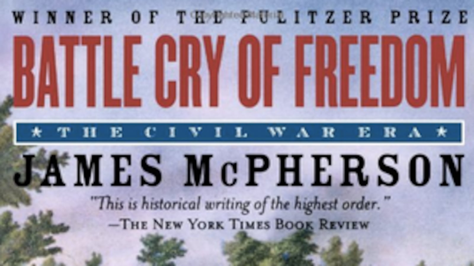 articles/2013/05/23/david-s-bookclub-battle-cry-of-freedom/david-s-bookclub-battle-cry-of-freedom-image_lbrkyt