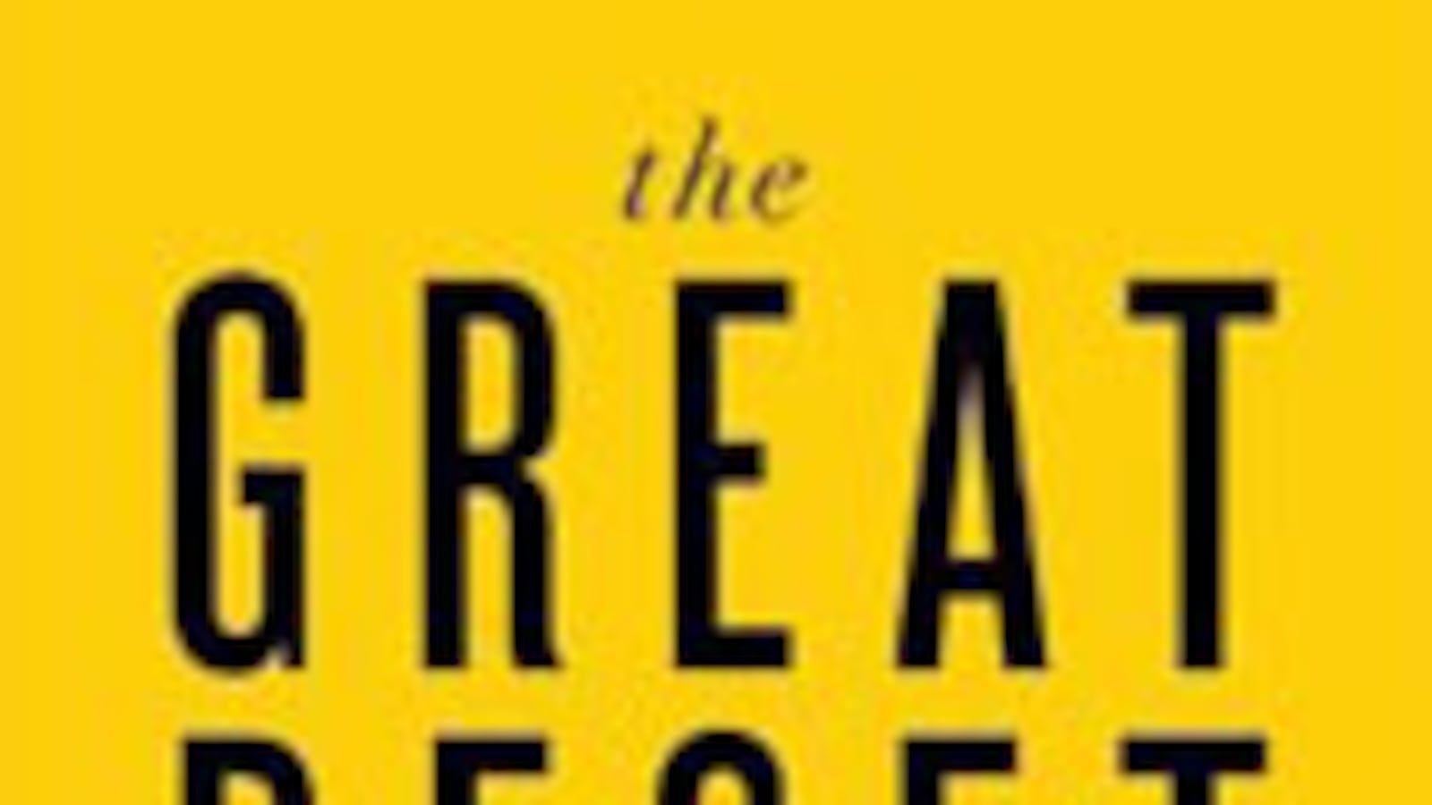 articles/2010/04/30/this-weeks-hot-reads-31/book-cover---hot-reads-430---the-great-reset_beil1l