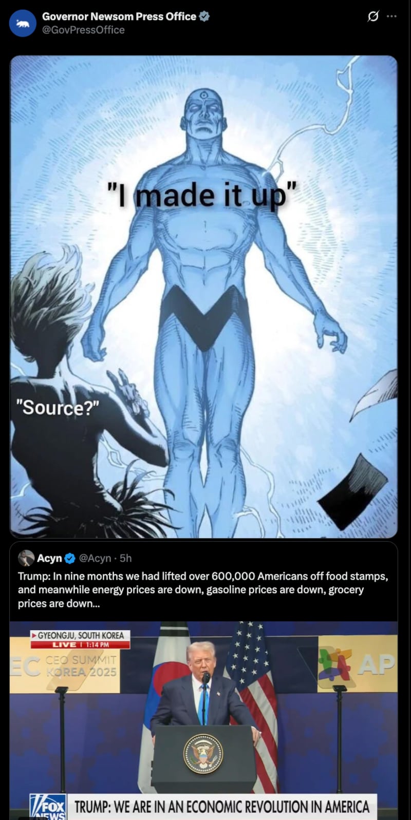 The Dr Manhattan meme photo that Newsom's press office tweeted out in response to Donald Trump's economy claims.