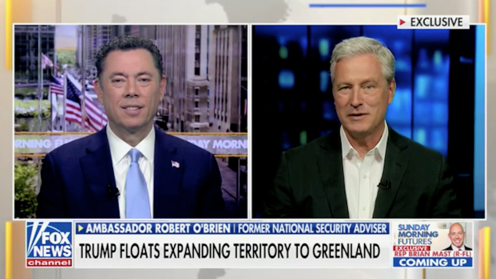 Robert O'Brien and Jason Chaffetz on Sunday Morning Futures.