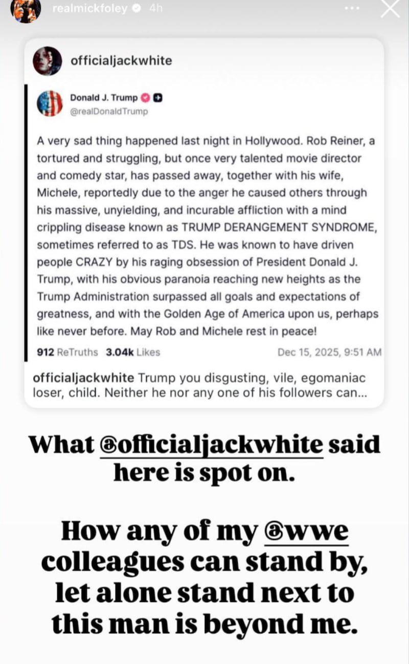 Mick Foley on Trump's Reiner post.