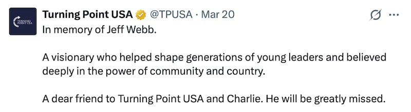 The post from Turning Point USA celebrating Webb and his close ties to the organization and Kirk. Turning Point USA/X.