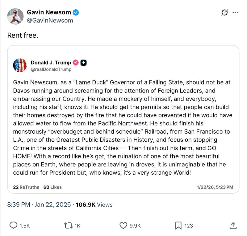 Newsom gladly shared Trump's post, calling it an example of the president being obsessed with him.