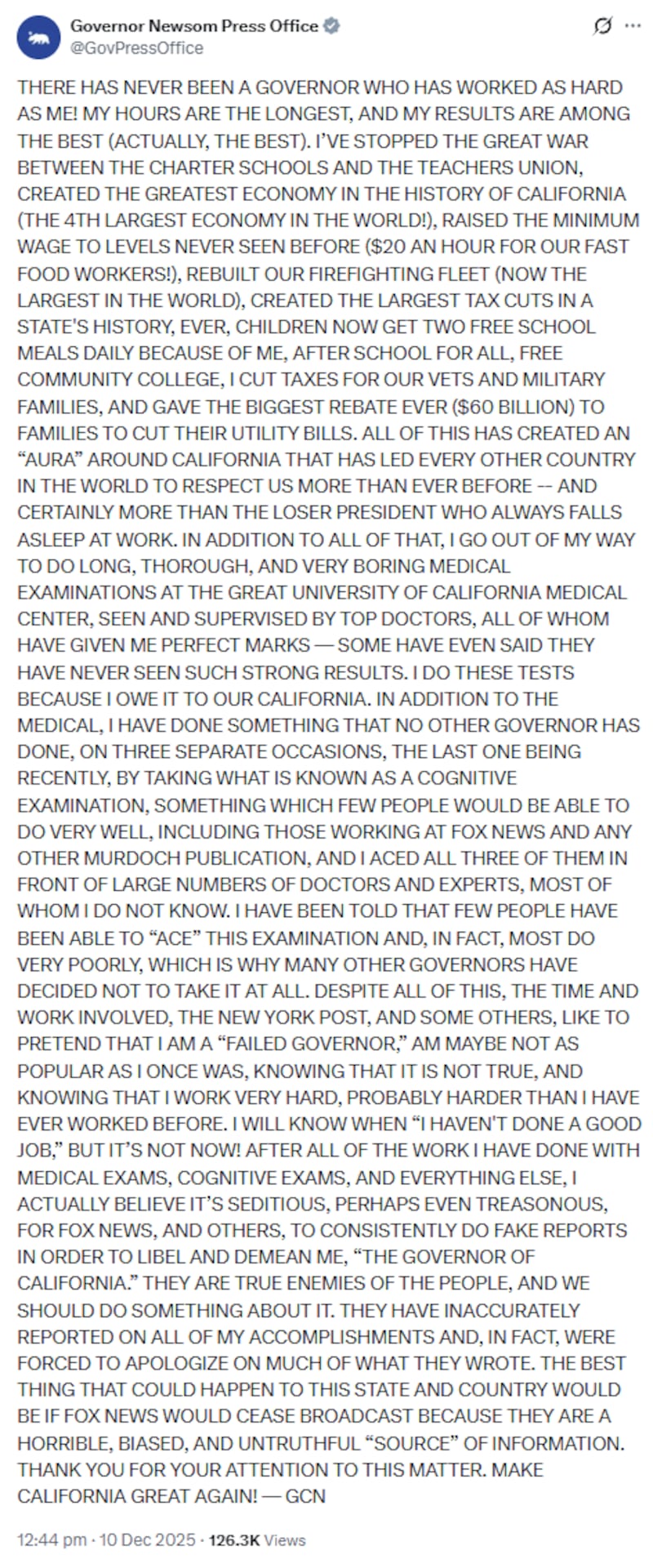 "There has never been a governor who has worked as hard as me!" Newsom began his 500-plus-word post after Trump insisted that he's in great shape.