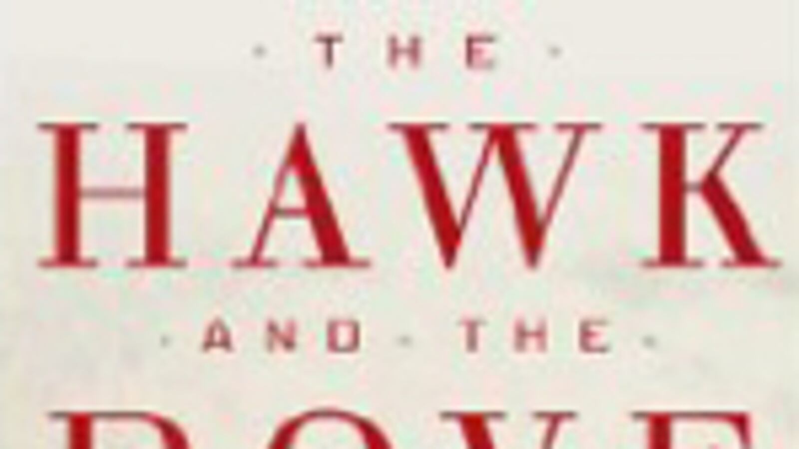 articles/2009/09/16/this-weeks-hot-reads/nnr-915---the-hawk-and-the-dove_l7perb