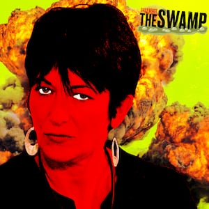 A photo illustration of Ghislaine Maxwell with an explosion behind her for The Swamp.