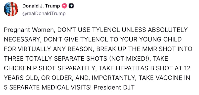 Donald Trump posts medical advice for pregnant women on Truth Social.