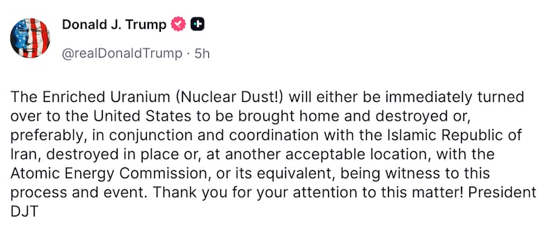 Trump posts about "nuclear dust" on Truth Social.