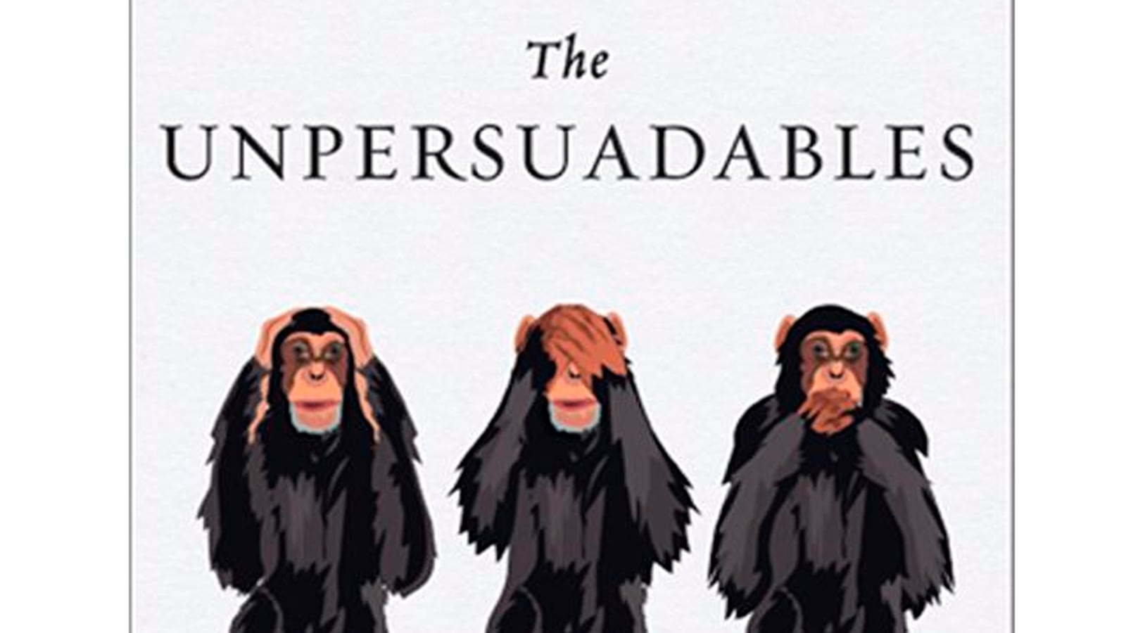 articles/2014/03/16/the-unpersuadables-why-smart-people-believe-crazy-theories/140315-Crazy-Theory-Believers-tease_mnro6g