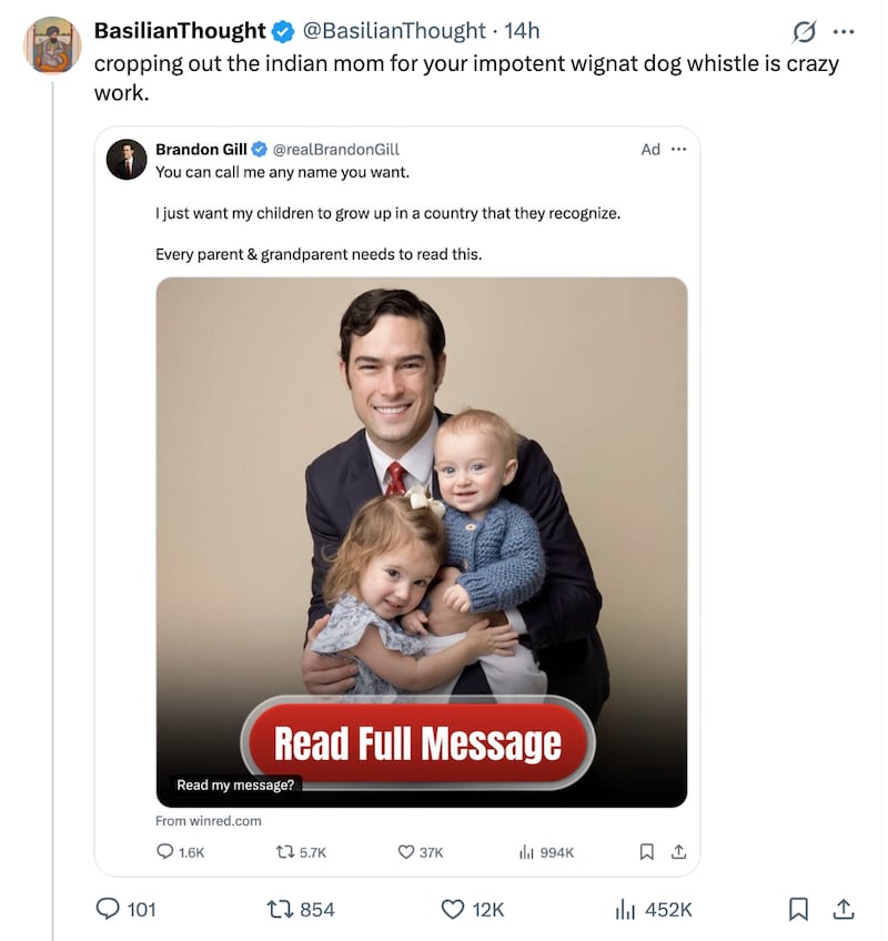 X users noticed that Brandon Gill’s wife, Daniell D'Souza Gill, was conspicuously absent from his post.