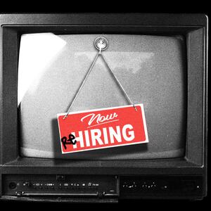 Photo illustration of an old tv with a “now hiring” sign altered to read “rehiring” hanging.