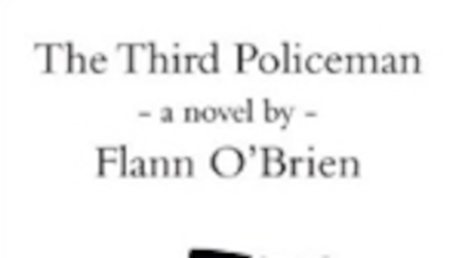 articles/2010/03/17/alternative-irish-classics/book-cover---the-third-policeman_wtixsv