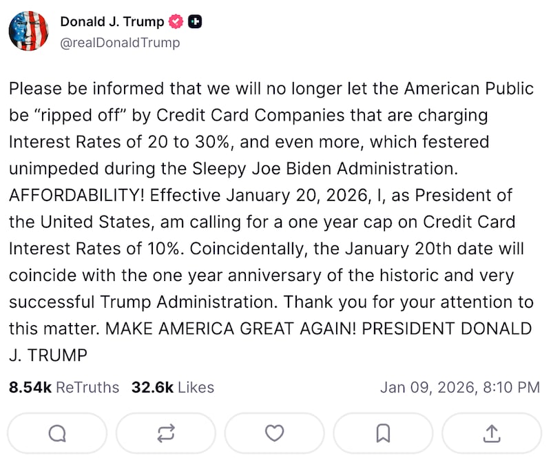 A Truth Social post from President Donald Trump on January 9, 2026 announcing a credit card interest rate cap of 10 percent.