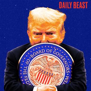 A photo illustration of President Donald Trump hugging the seal of The Federal Reserve.
