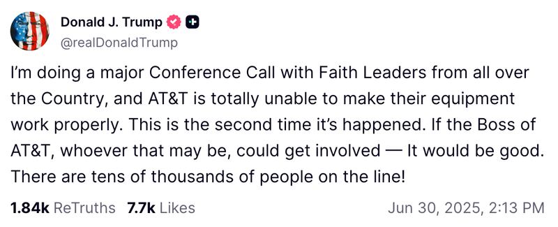 Trump took to Truth Social to call out the "Boss of AT&T" for this poor connection.
