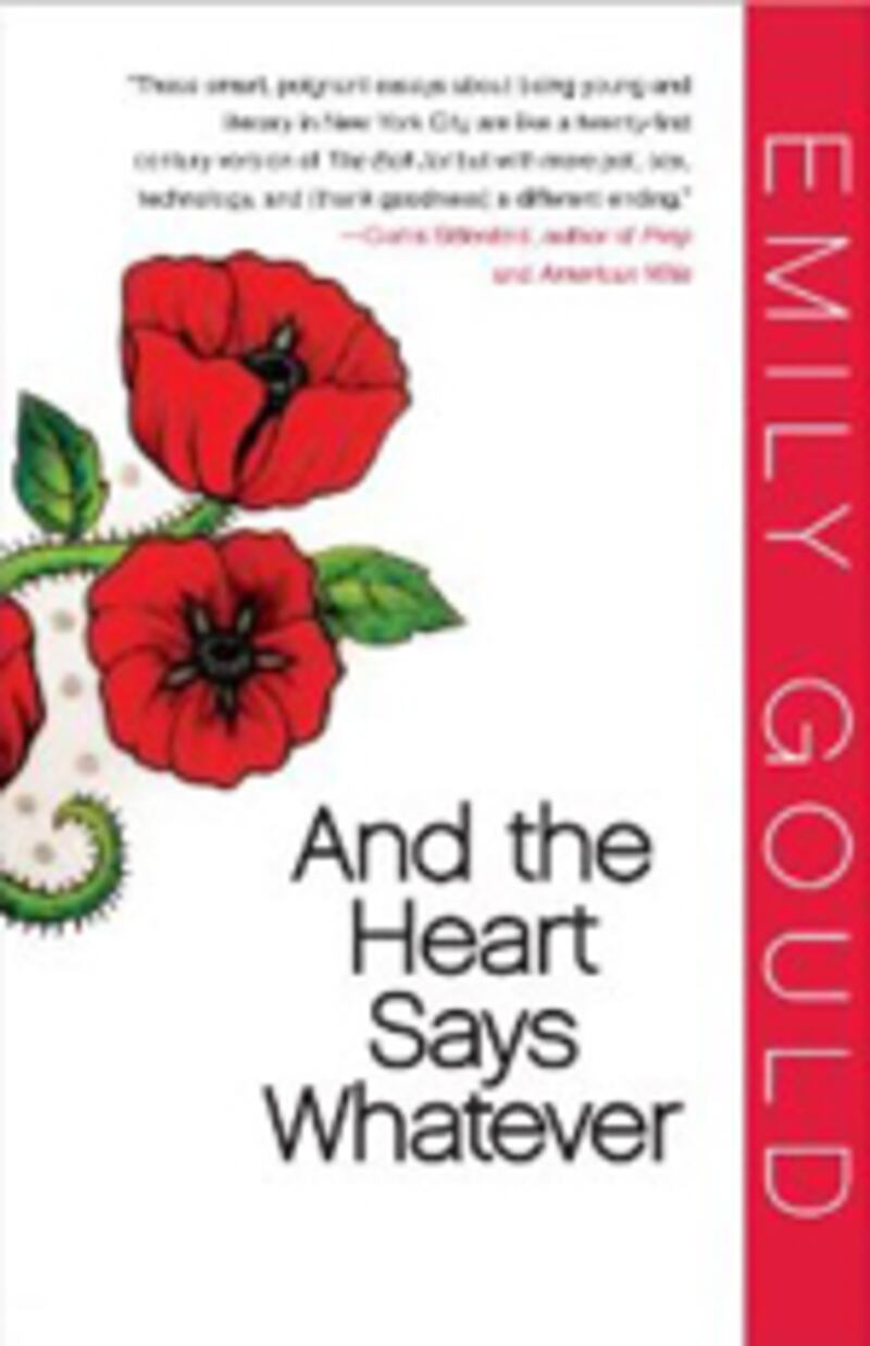 articles/2010/06/15/sloane-crosley-emily-gould-samantha-bee-books-review/book-cover---and-the-heart-says-whatever_rmgbia