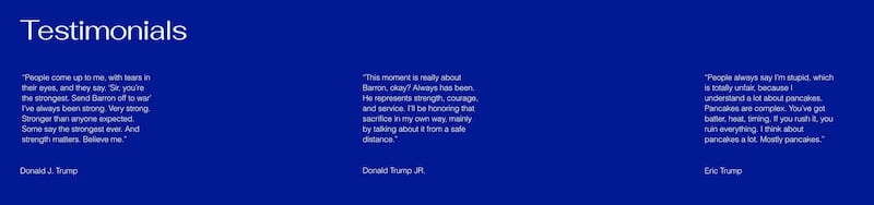 The joke quotes from the Trump family are particularly amusing.