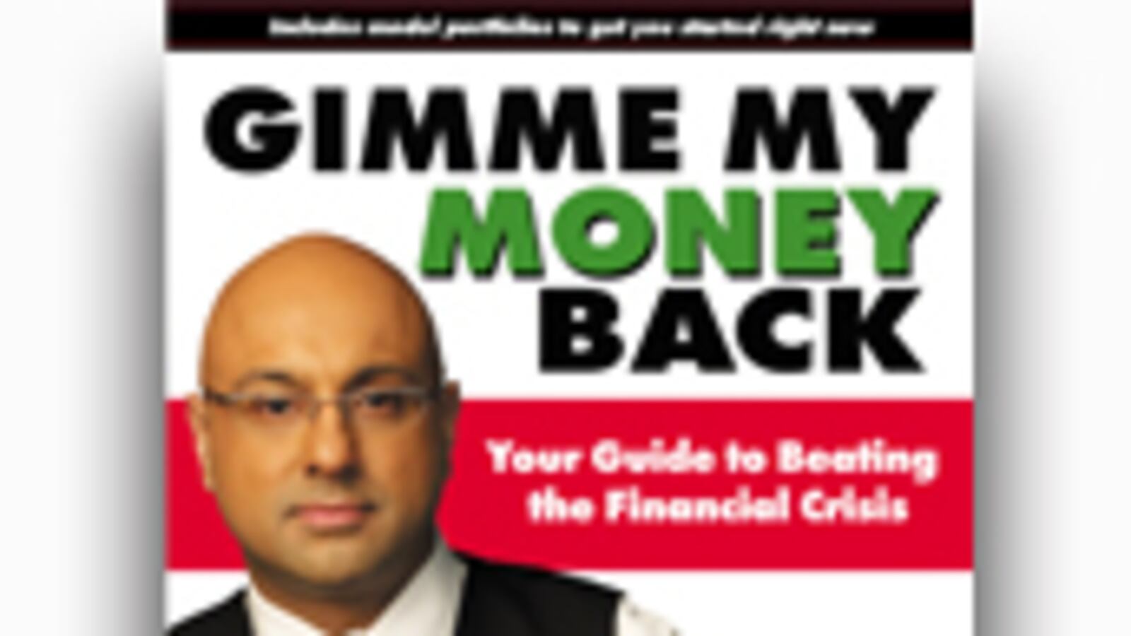 articles/2009/01/11/gimme-my-money-back/velshi-book_10050_jlwtfv