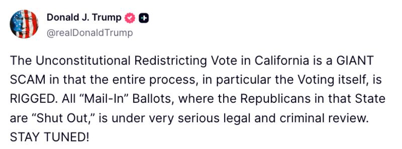 Trump Truth Social post about California's election
