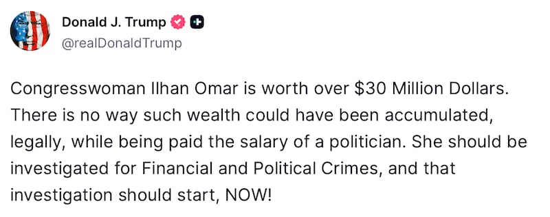 Donald Trump posts about Ilhan Omar's worth on Truth Social.