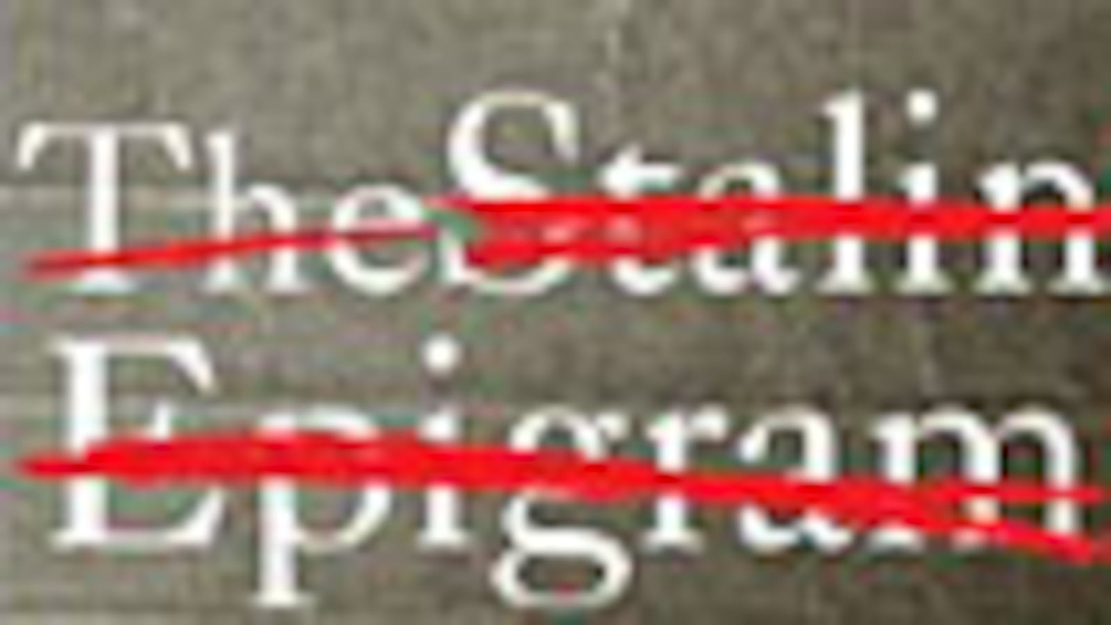 articles/2009/05/12/the-daily-beast-recommends-9/book-highlight---the-stalin-epigram_bcdzzd