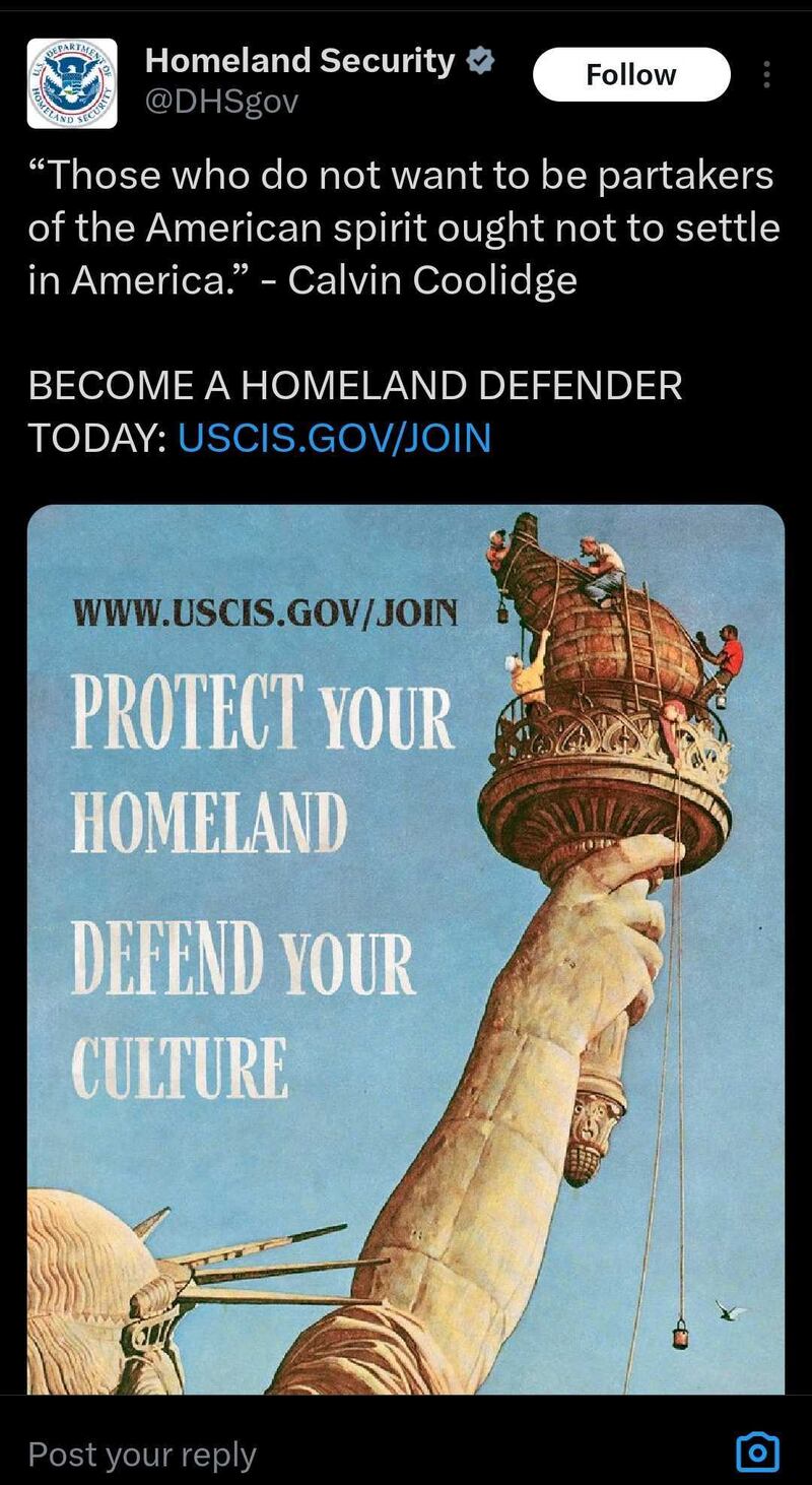 A DHS post featuring a painting of the Stature of Liberty with the words “protect your homeland. Defend your culture” added next to it.