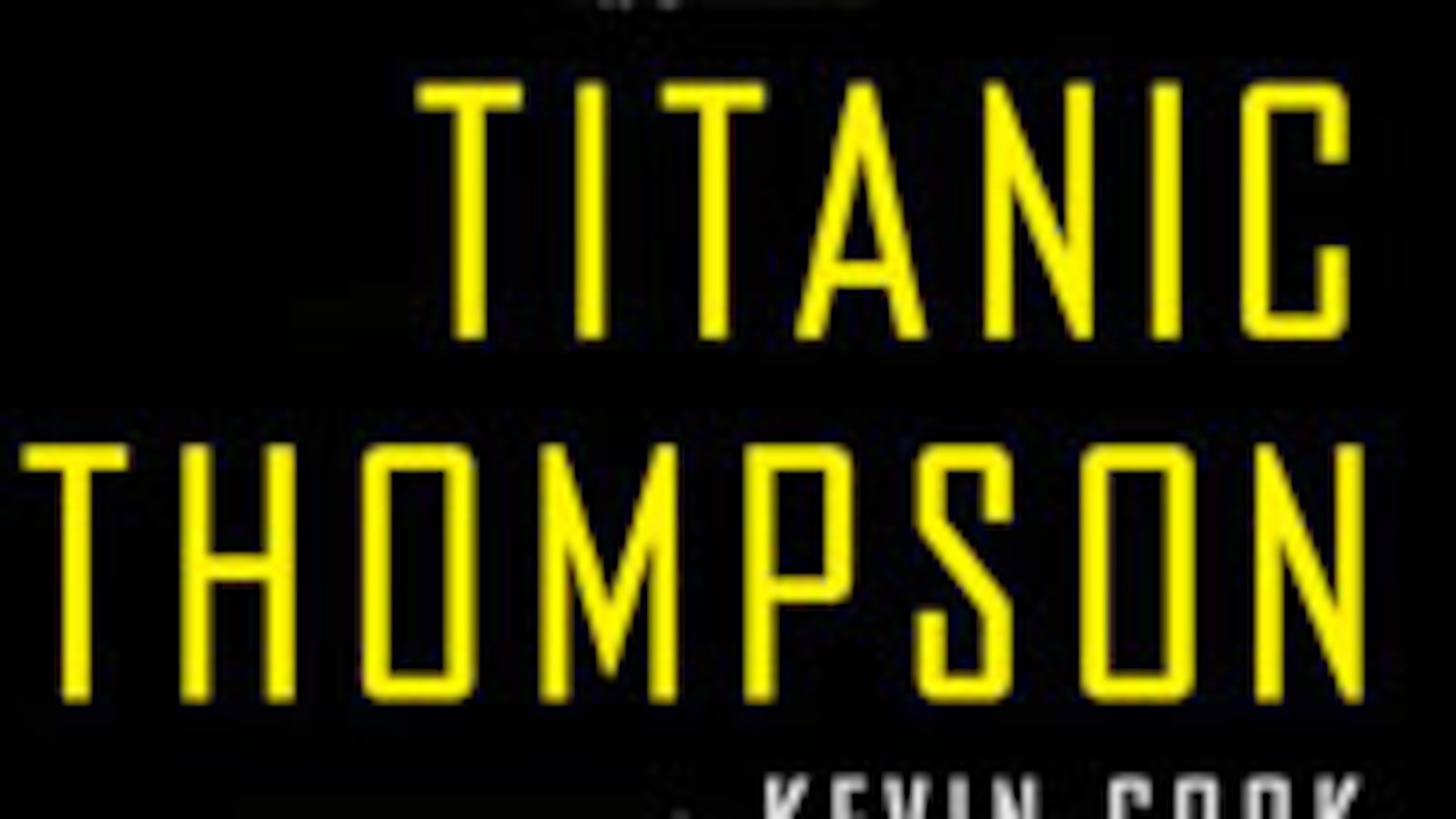 articles/2010/11/05/this-weeks-hot-reads-38/book-cover---titanic-thompson_ifvl7g