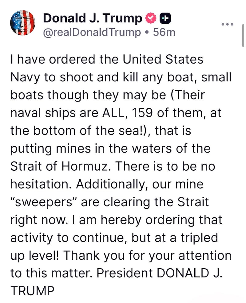 Trump ordered his navy to shoot and kill boats laying mines in the Strait.