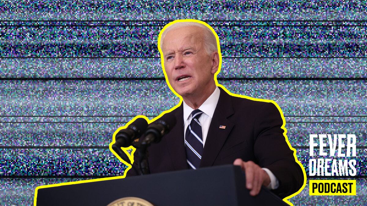220118-Fever-dreams-post-biden-hero_lffkhm