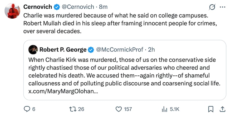 Mike Cernovich X post reads: "Charlie was murdered because of what he said on college campuses. Robert Mullah [sic] died in his sleep after framing innocent people for crimes, over several decades"