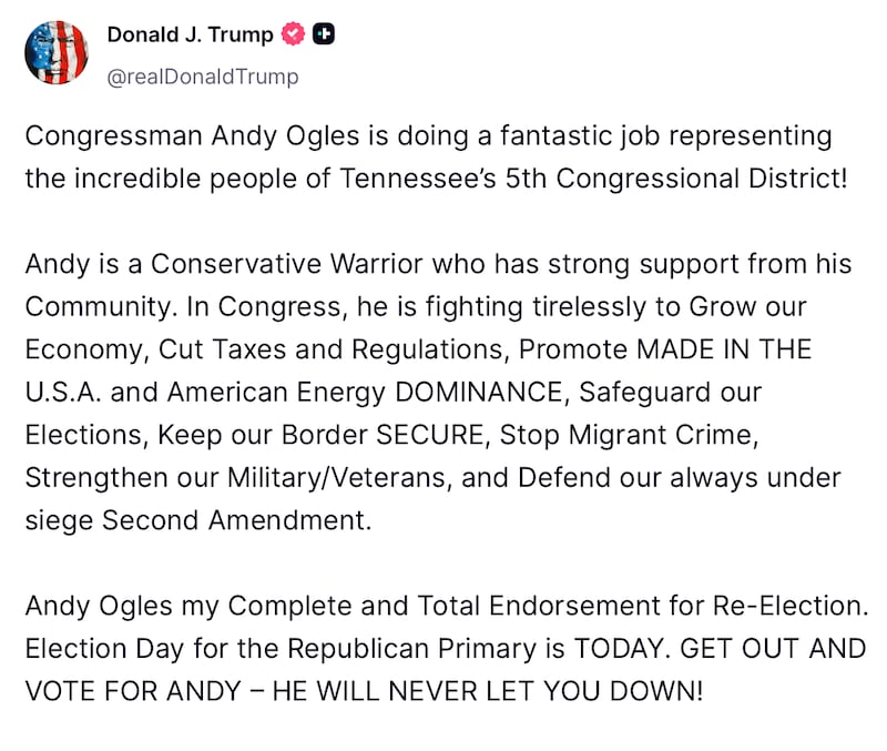 Donald Trump endorses Andy Ogles on Truth Social.