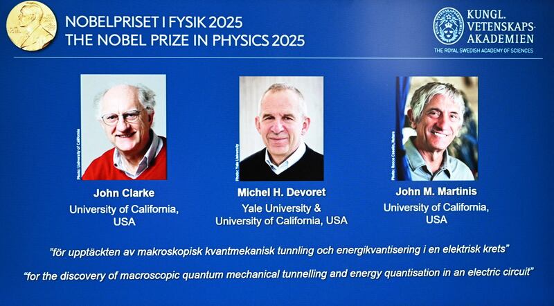 Photos of (LtoR) British physicist John Clarke at the University of California, USA, French physicist Michel H Devoret (University of California and Yale) and US physicist John M Martinis (University of California) are seen on a screen during a press conference on the awarding of the 2025 Nobel Prize in Physics at the Royal Swedish Academy of Sciences in Stockholm, Sweden, on October 7, 2025. John Clarke (UK), Michel H. Devoret (France) and John M. Martinis (US) win the Nobel Prize in Physics 2025, 'for the discovery of macroscopic quatum mechanical tunnelling and energy quantisation in an electric circuit', it was announced on October 7, 2025. (Photo by Jonathan Nackstrand / AFP) (Photo by JONATHAN NACKSTRAND/AFP via Getty Images)