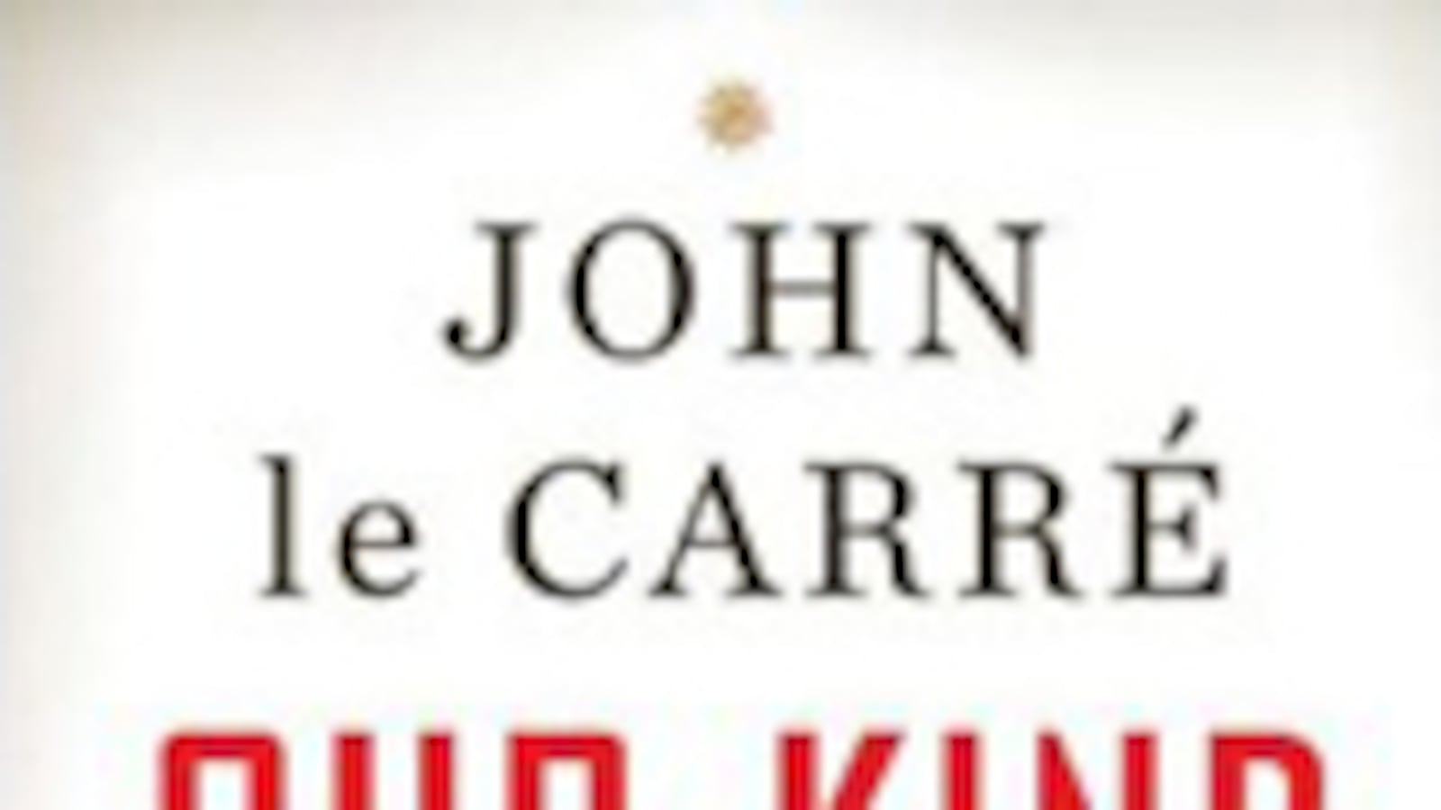 articles/2010/10/08/john-le-carre-our-kind-of-traitor-review/book-cover---weinman-le-carre_z2tjpv